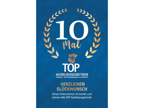 Logo mit 10 Mal TOP Ausbildungsbetrieb und Herzlichen Glückwunsch